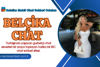 Belçika Mobil Chat Odaları – %100 Üyeliksiz ve Ücretsiz