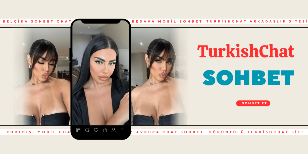 TurkishChat sohbet odaları, Mobil chat arkadaşlık sitesi.